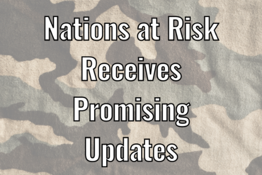 Nations at Risk Receives Promising Updates